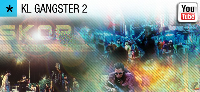 KL Gangster 2
