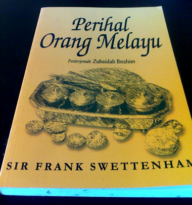 Perihal Orang Melayu tulisan Sir Frank Swettenham