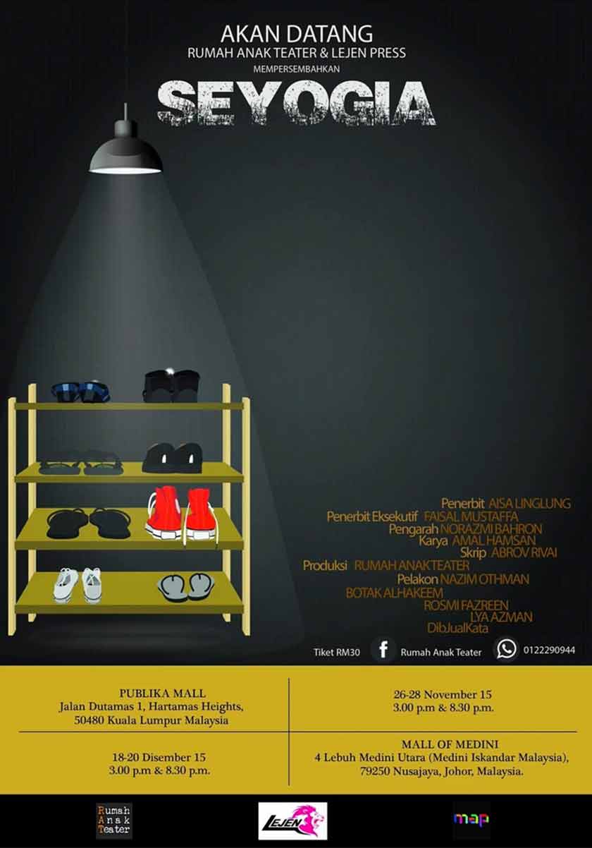 Seyogia merupakan sebuah novel terbitan LejenPress sebelum diterjemah ke pentas teater.