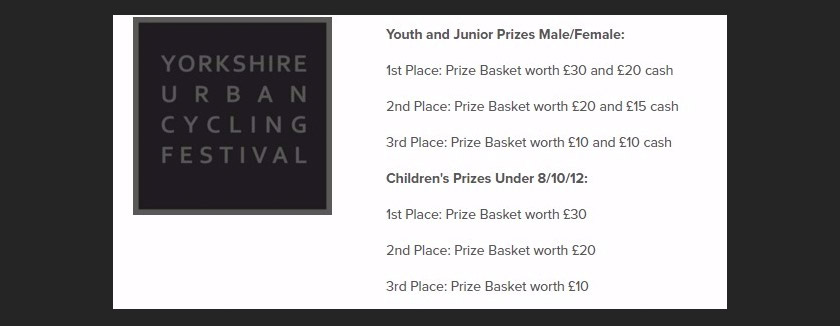 Yorkshire Urban Cycling Festival memberikan hadiah berupa wang.