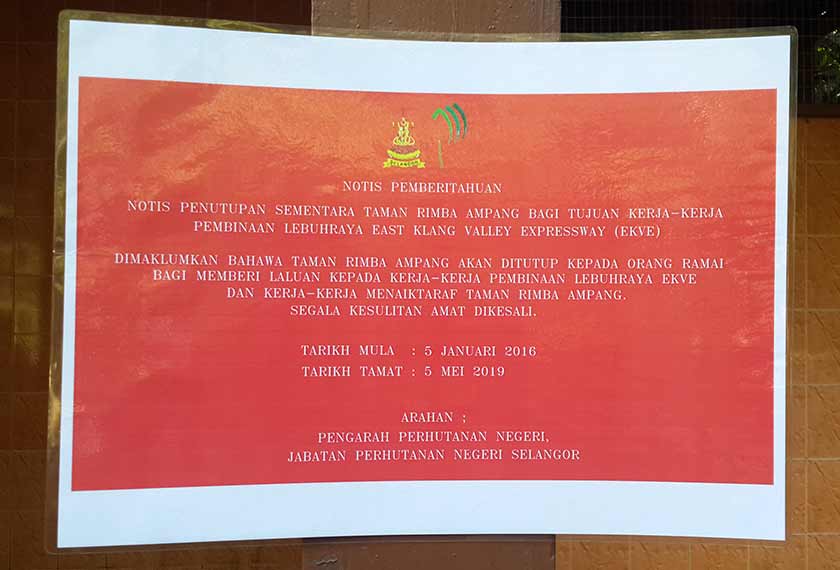 Taman Rimba Ampang dengan penutupan taman rekreasi itu bagi kerja-kerja pembinaan Lebuh Raya Lembah Klang Timur (EKVE).