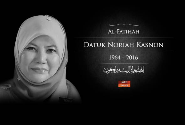 Datuk Noriah Kasnon.
