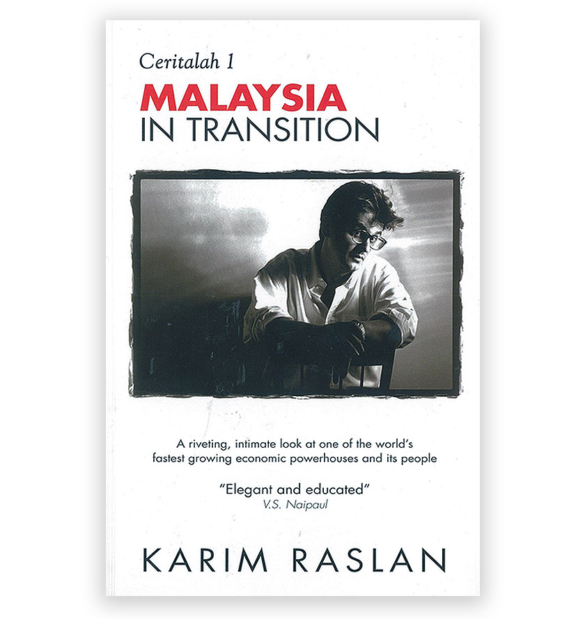 'Ceritalah 1: Malaysia in Transition' adalah buku pertama dari siri Ceritalah milik Karim Raslan.