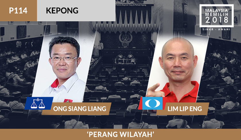 DAP meletakkan Lim Lip Eng di Kepong (P114) yang bakal bertaruh nasih dengan calon BN, Ong Siang Liang