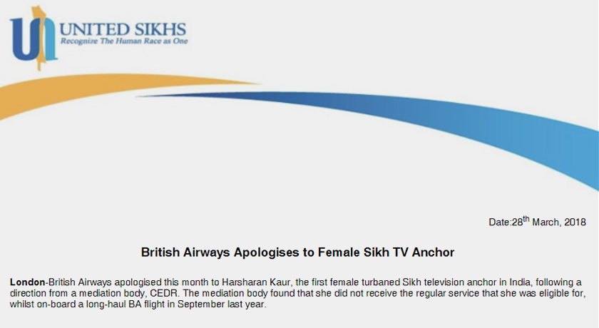 Pihak British Airways membuat kenyataan mohon maaf atas layanan diskriminasi terhadap seorang pembaca berita wanita beragama Sikh, Harsharan Kaur ketika menaiki pesawat menuju ke London, menurut kenyataan media daripada United Sikhs.