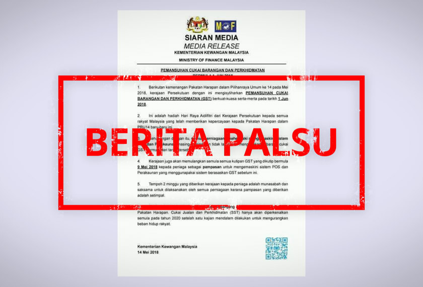 Berdasarkan satu kenyataan tular yang menyalahgunakan nama Kementerian Kewangan Malaysia hari ini menyebut cukai GST akan dimansuhkan 1 Jun depan.