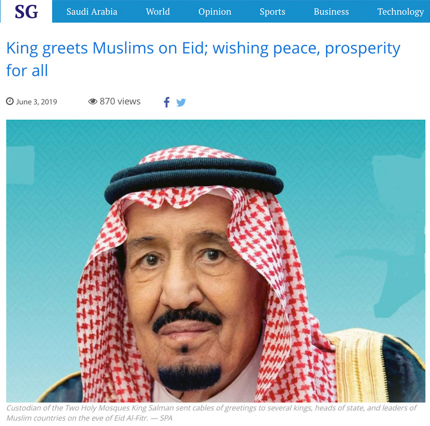 Raja Arab Saudi, Raja Salman Abdulazizi menyampaikan ucapan Selamat Hari Raya Aidilfitri kepada semua negara-negara Islam. 