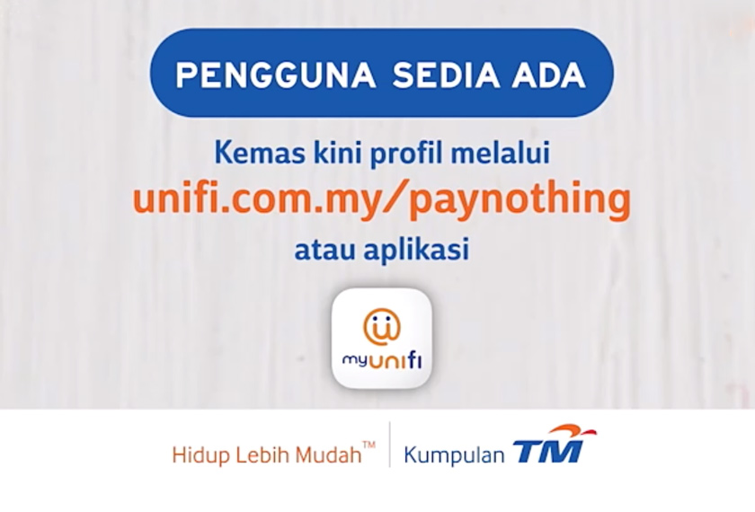 Pay Nothing telah membantu lebih 100 ribu rakyat Malaysia dengan kurangkan kos utiliti jalur lebar sehingga RM400 setiap seorang. Gambar - Unifi