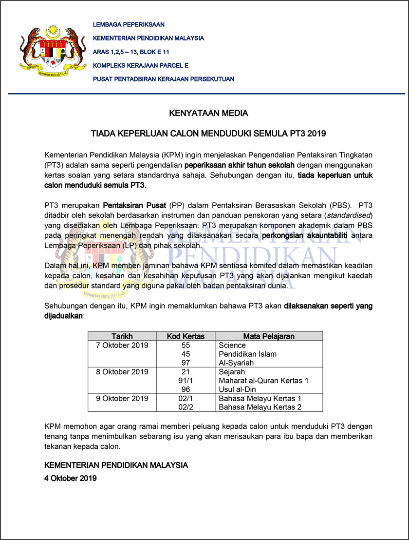 Sementara itu, PT3 akan terus dilaksanakan seperti yang dijadualkan.
