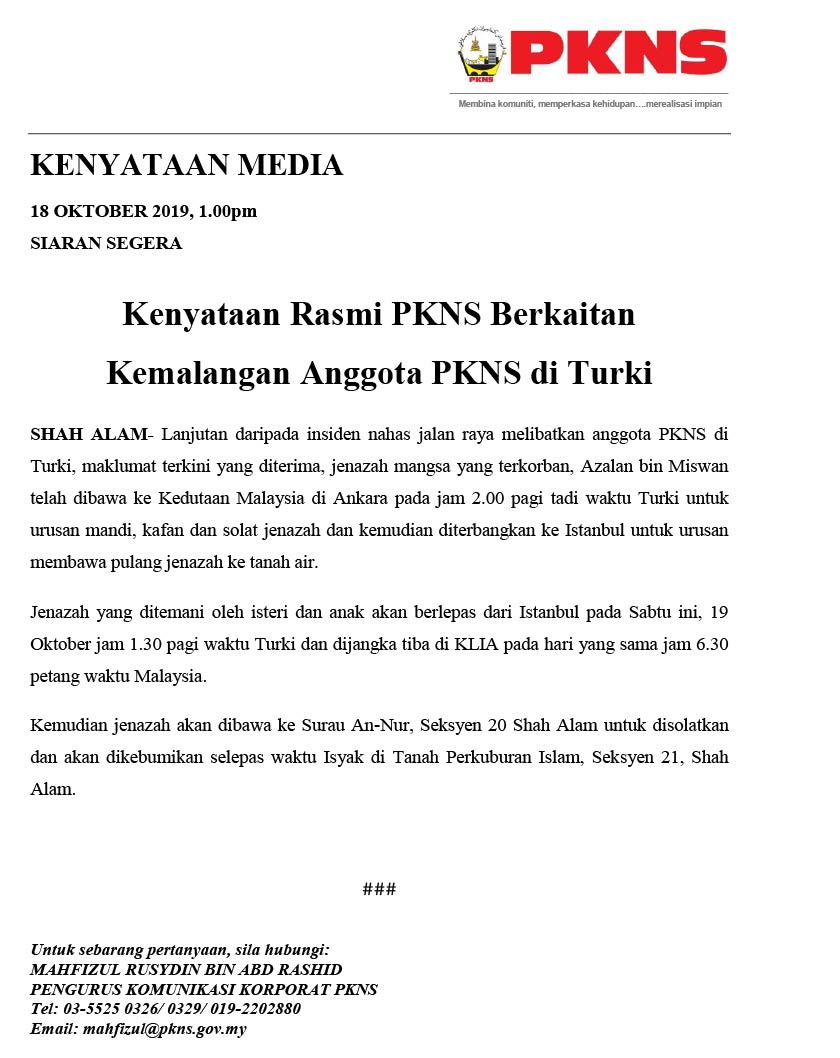 Kenyataan media PKNS berhubung insiden kemalangan bas di Turki yang mengorbankan seorang kakitangan mereka.