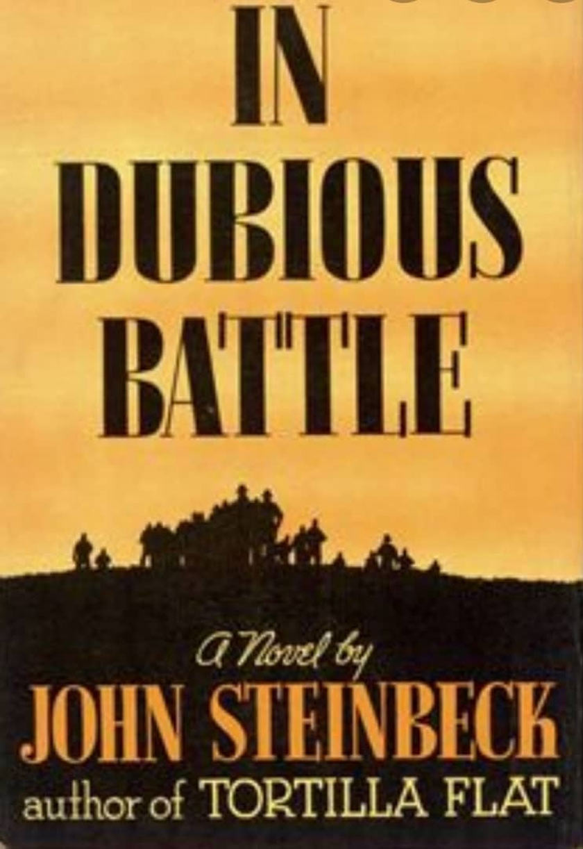 In Dubious Battle (1936) satu lagi karya John Steinbeck yang merakam krisis ekonomi AS satu ketika dahulu