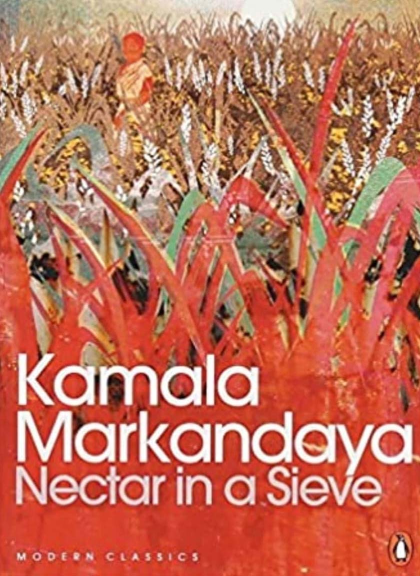 Kamala Markandaya menulis novel Necter In The Sieve yang menulis novel Necter In The Sieve