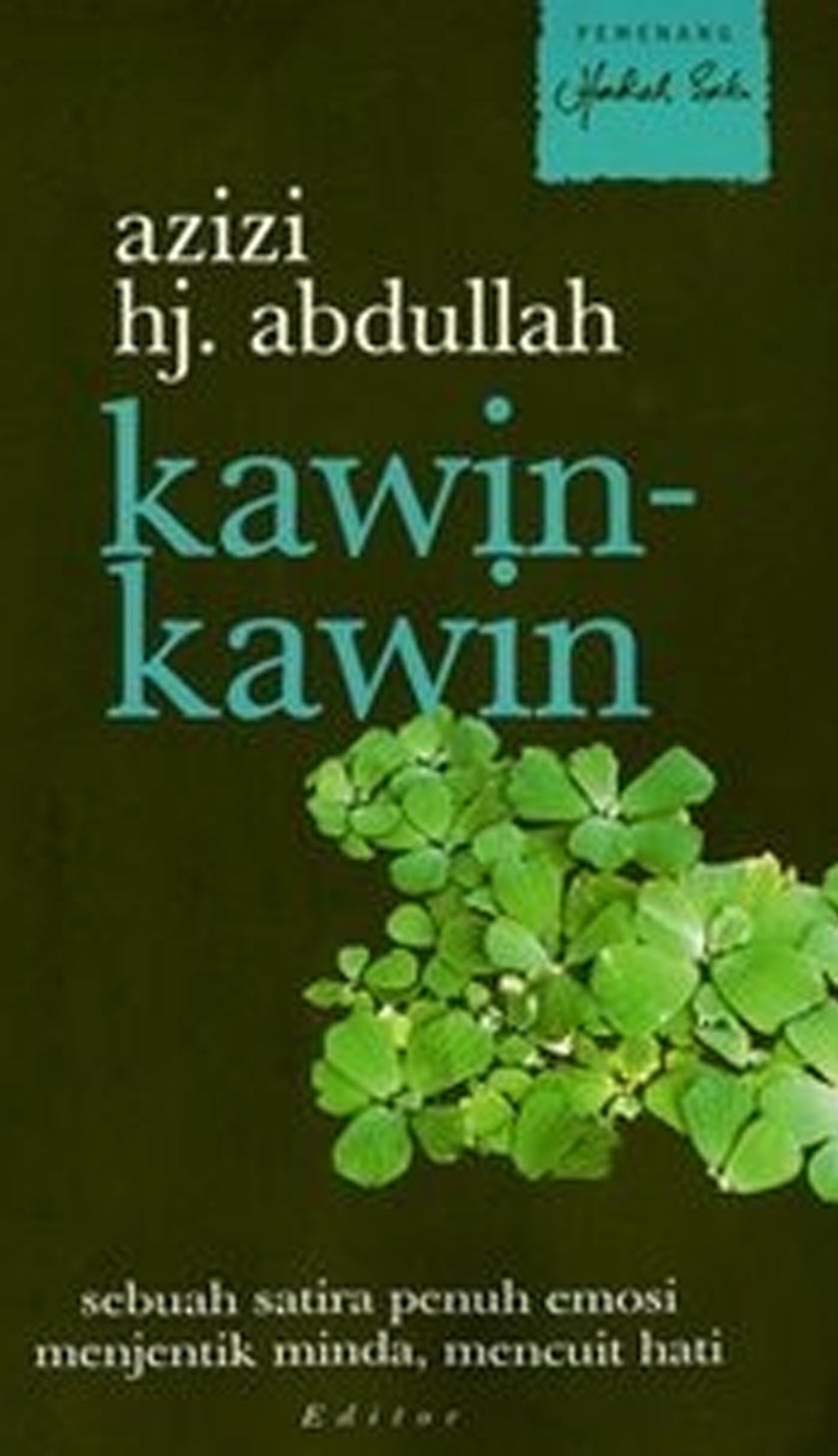 Novel Kawin-Kawin merupakan karya Azizi Haji Abdullah yang diterbitkan pada tahun 2002
