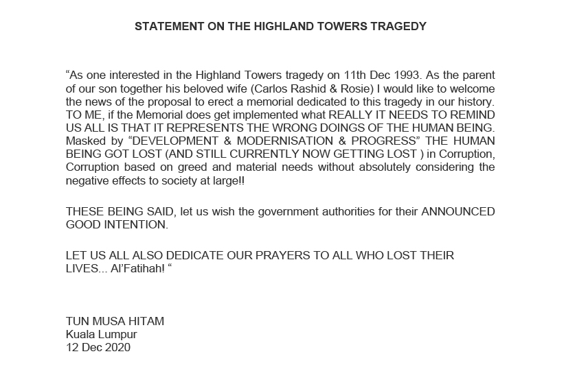 Tun Musa dalam satu kenyataan ringkas pada petang Sabtu berkata, tragedi itu perlu dijadikan sebagai pengajaran kepada kegagalan dalam sejarah pembangunan negara ini sehingga menyebabkan puluhan nyawa terkorban.