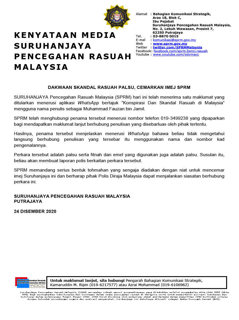 Dalam satu kenyataan yang dikeluarkan, SPRM berkata perkara tersebut adalah fitnah dan emel yang digunakan juga adalah palsu.