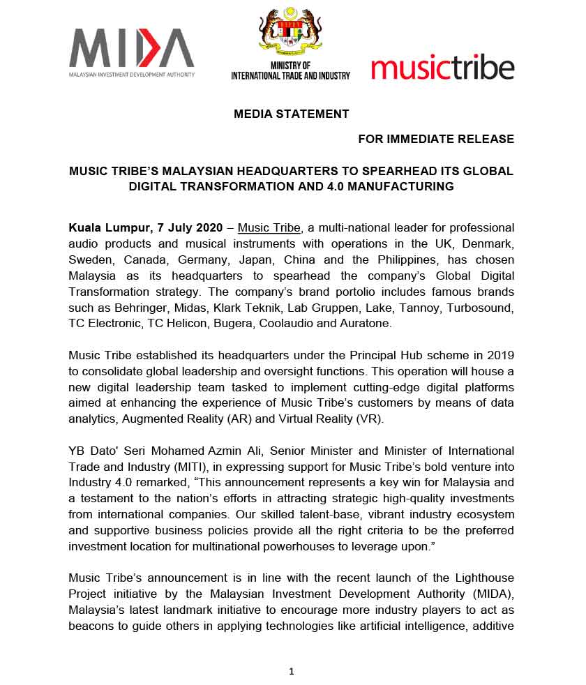 Kenyataan media Lembaga Pembangunan Pelaburan Malaysia (MIDA) mengenai langkah Music Tribe membuka ibu pejabat di Malaysia.