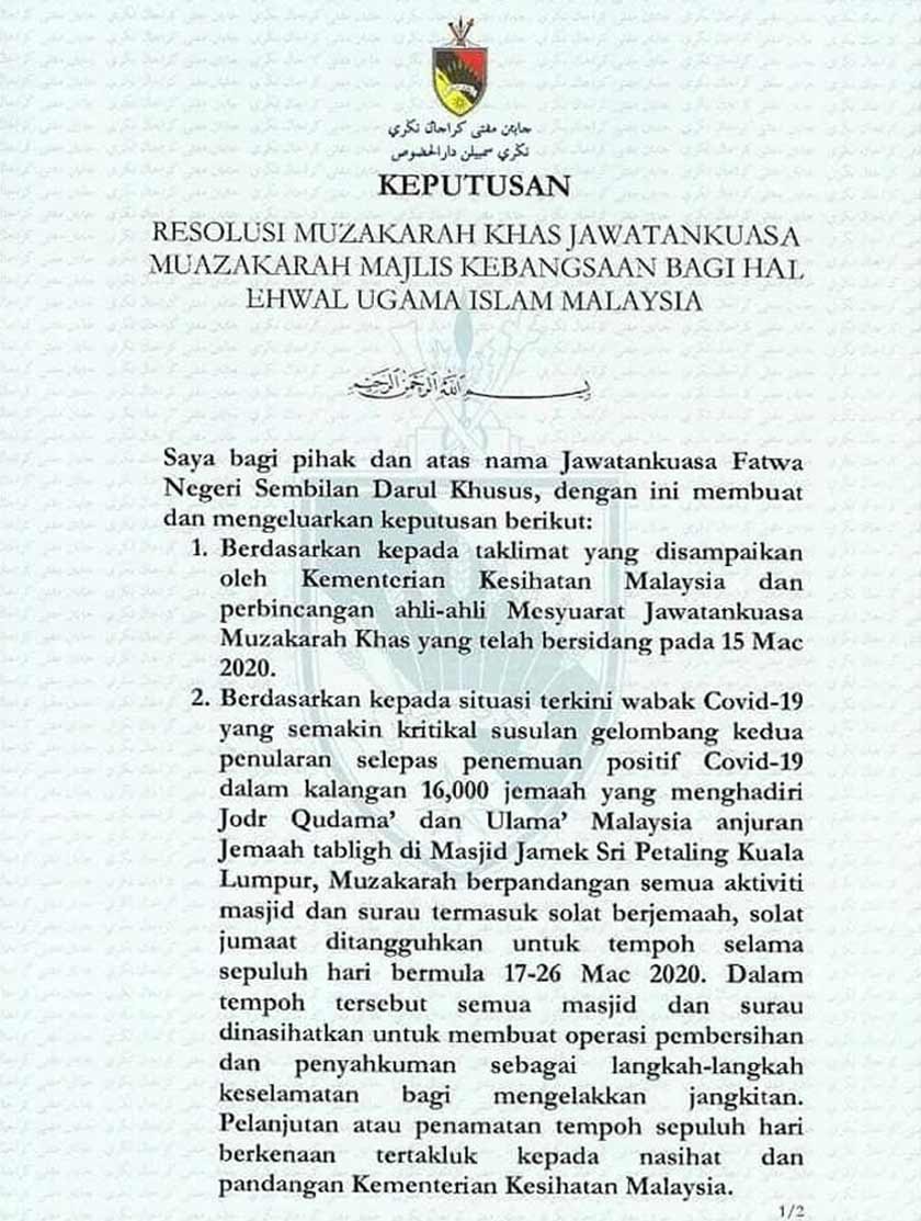 Jawatankuasa Fatwa Negeri Sembilan Darul Khusus hari ini mengisytiharkan penutupan kesemua masjid dan surau di negeri ini bagi tempoh 10 hari bermula esok.