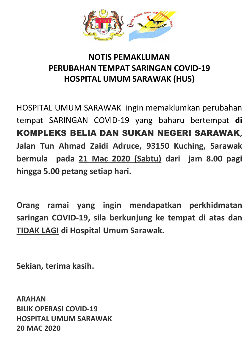 Notis pemakluman lokasi baharu saringan COVID-19 Hospital Umum Sarawakx`