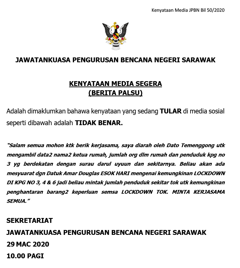 Perkara tersebut disahkan menerusi satu kenyataan yang dikeluarkan Sekretariat Jawatankuasa Pengurusan Bencana Negeri (JPBN) Sarawak pada Ahad.