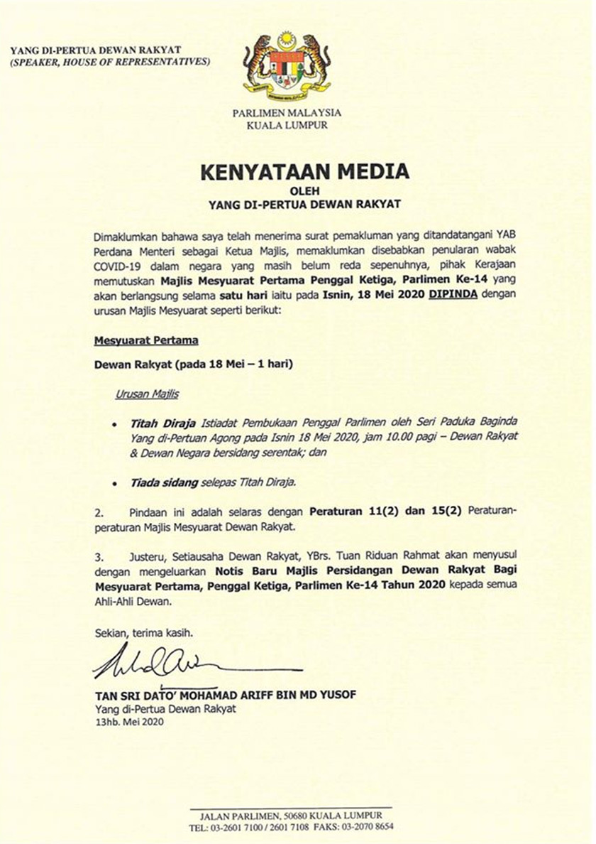 Sebelum ini, Kerajaan memutuskan untuk menjalankan sidang selama satu hari yang akan menyaksikan beberapa usul akan dibentangkan oleh Kerajaan.