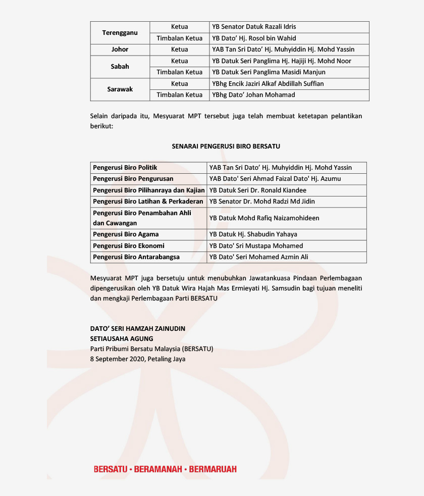 Setiausaha Agung parti Datuk Seri Hamzah Zainuddin berkata, pelantikan itu telah dibuat oleh Presiden Bersatu Tan Sri Muhyiddin Yassin