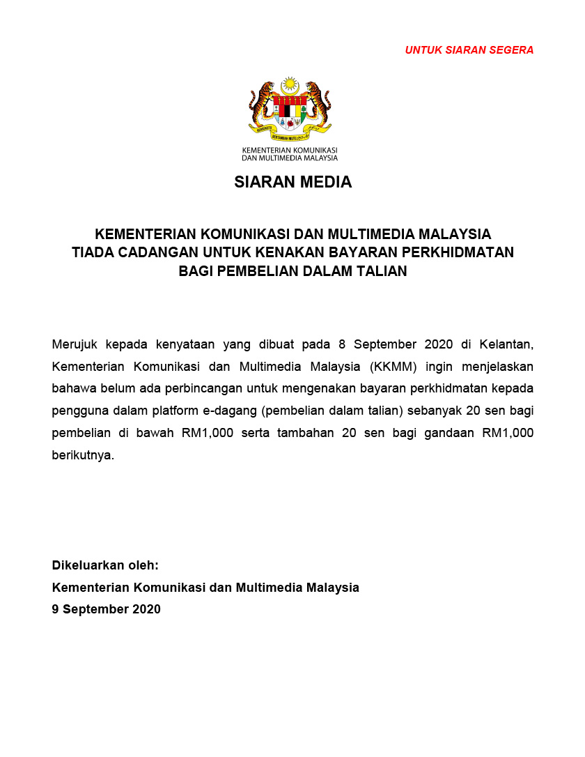 Kenyataan media dikeluarkan KKMM hari ini memaklumkan belum ada perbincangan berkenaan caj perkhidmatan e-dagang.