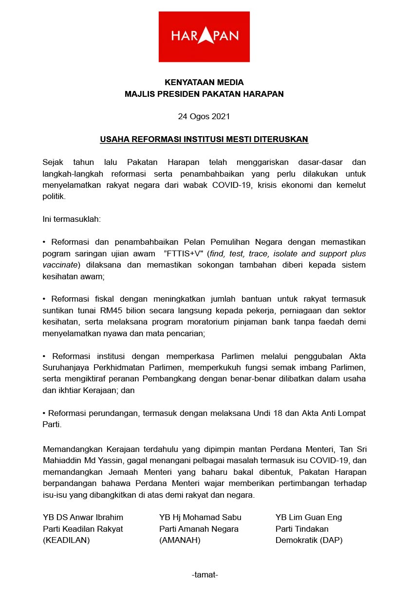 sejak tahun lalu pakatan harapan telah menggariskan dasar-dasar dan langkah-langkah reformasi serta penambahbaikan yang perlu dilakukan untuk menyelamatkan rakyat