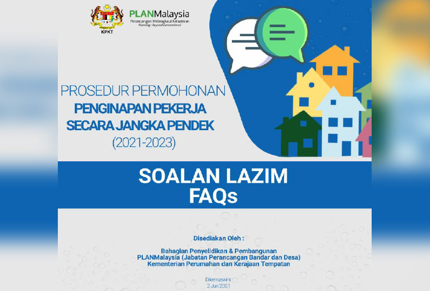 FAQs prepared by PLAN Malaysia for temporary accommodation for workers