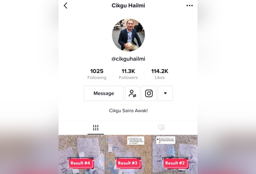 Akaun Tiktok @cikguhailmi diikuti lebih 11,000 pengikut yang tertarik dengan eksperimen yang dimuatnaik olehnya. - Foto MDEC