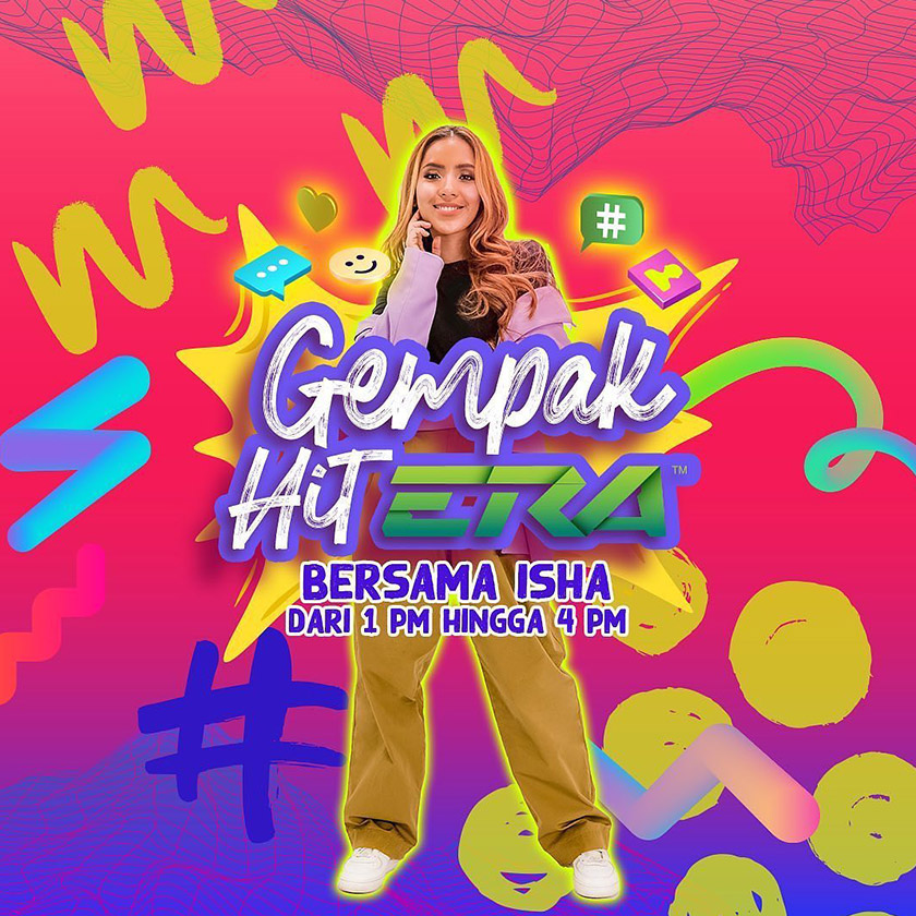 Anda boleh strim Gempak Hit ERA bersama Isha setiap Isnin hingga Jumaat, jam 1 petang hingga 4 petang di udara dan aplikasi SYOK.