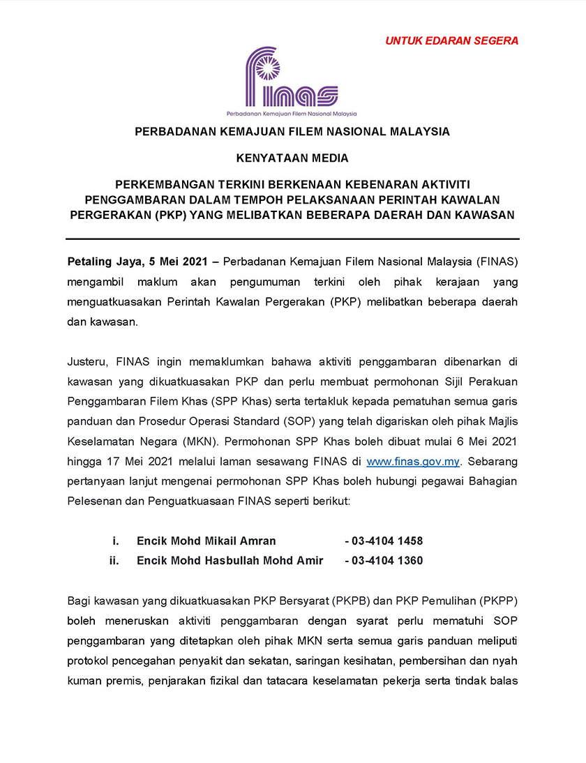Semua aktiviti penggambaran dibenarkan di kawasan yang dikuatkuasakan Perintah Kawalan Pergerakan (PKP) dan perlu membuat permohonan Sijil Perakuan Penggambaran Filem Khas (SPP Khas)
