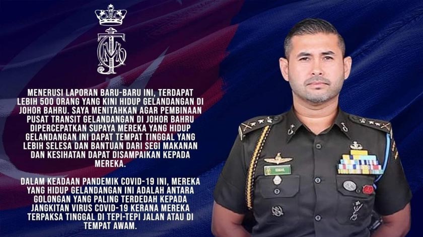 Tunku Mahkota Johor Tunku Ismail ibni Sultan Ibrahim bertitah supaya kerajaan segera mewujudkan pusat transit gelandangan sementara kepada golongan berkenaan.