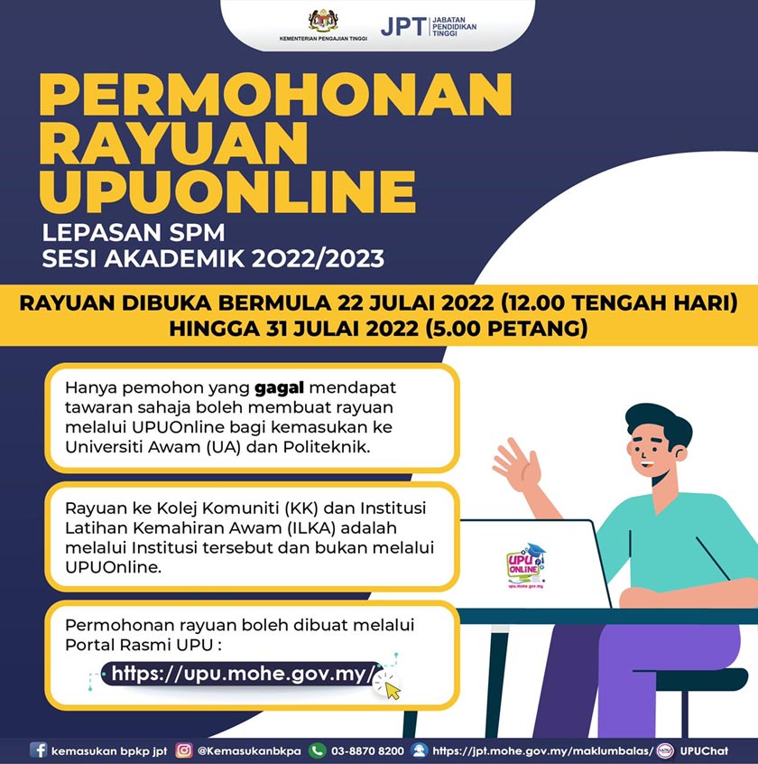 KPT memaklumkan pemohon yang gagal mendapat tawaran program pengajian boleh mengemukakan permohonan rayuan melalui UPUOnline dalam tempoh yang telah ditetapkan.