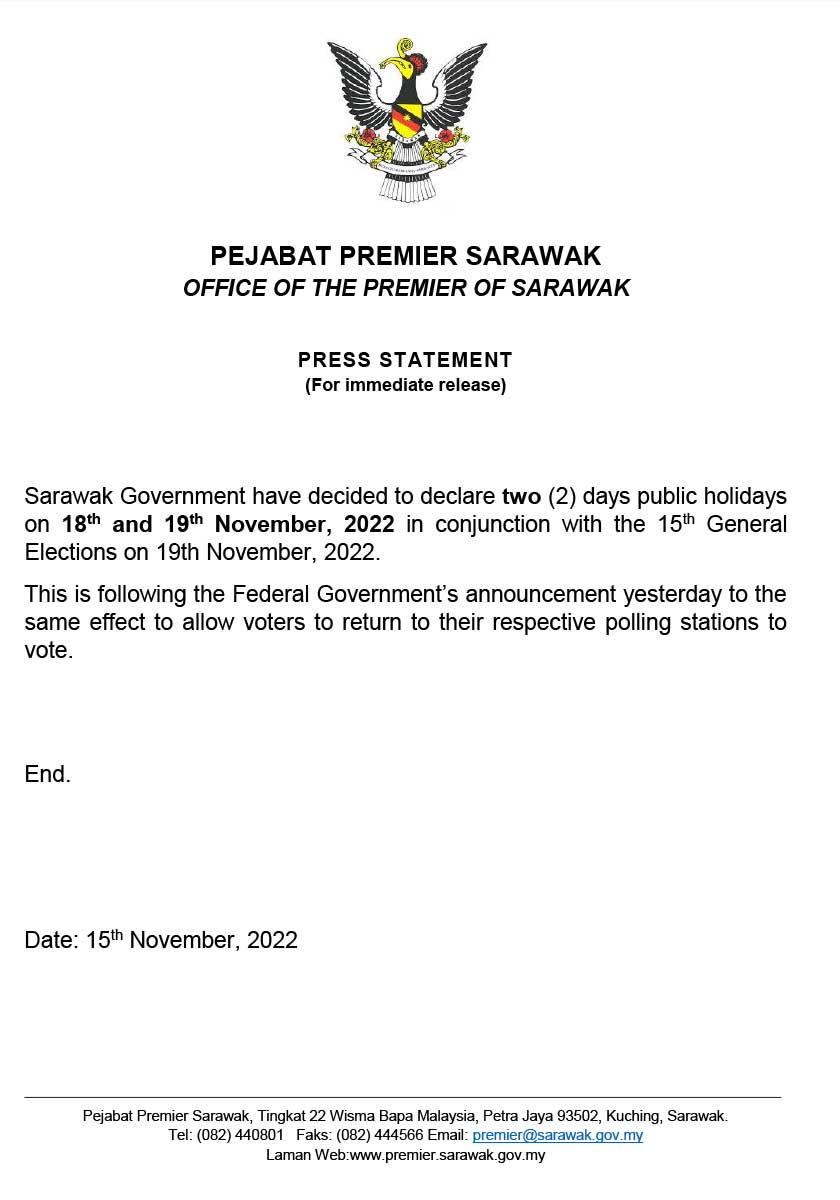 Kenyataan akhbar Pejabat Premier Sarawak berhubung pengumuman cuti umum dua hari sempena PRU15 - Sumber Pejabat Premier Sarawak