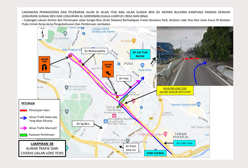 trafik yang datang dari Cheras dan menghala ke Jalan Yew pula hendaklah melakukan pusingan U di persimpangan ’fly-over’ di Jalan Maharajalela dan ini juga sama untuk trafik yang datang dari Cheras dan menuju ke kawasan persekitaran Jalan Yew