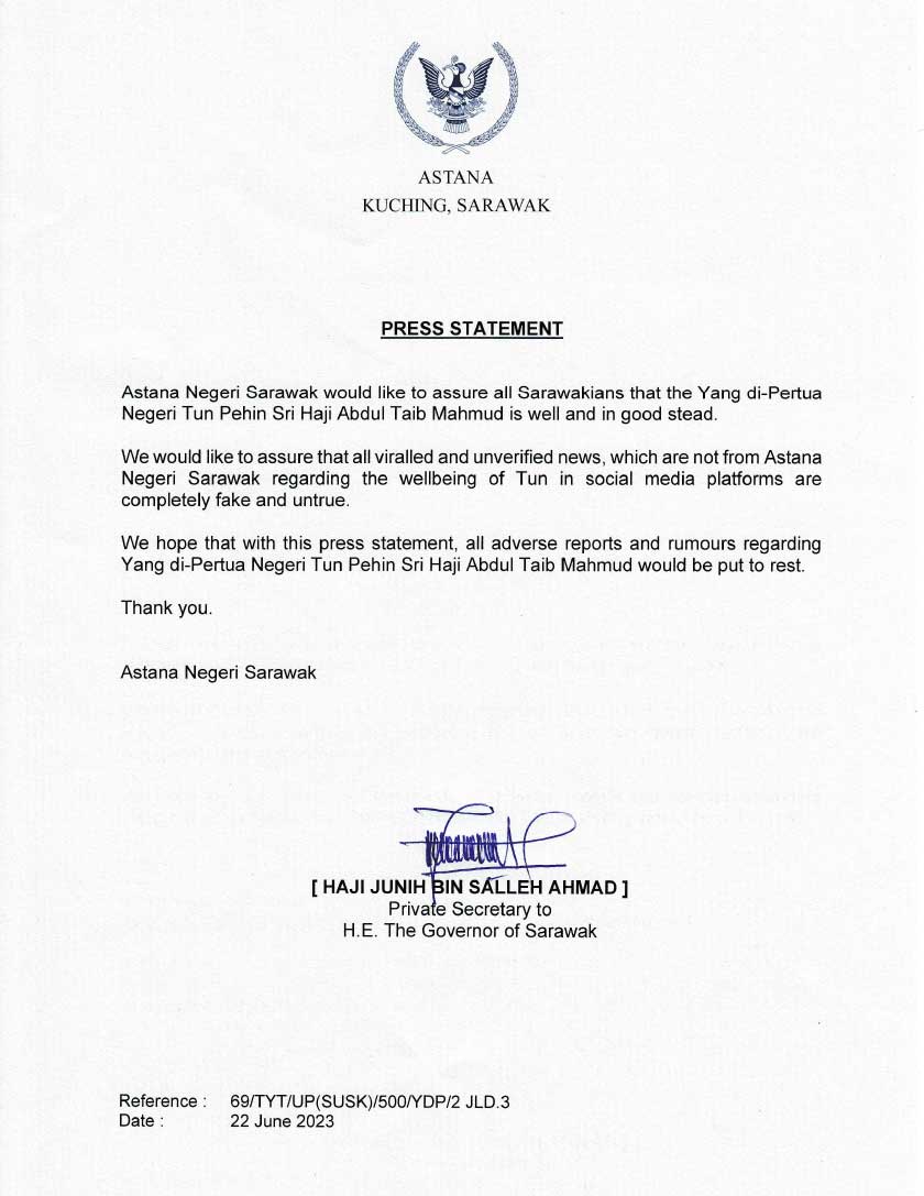 Kenyataan rasmi yang dikeluarkan Astana Negeri Sarawak yang menafikan laporan mengenai kesihatan Y