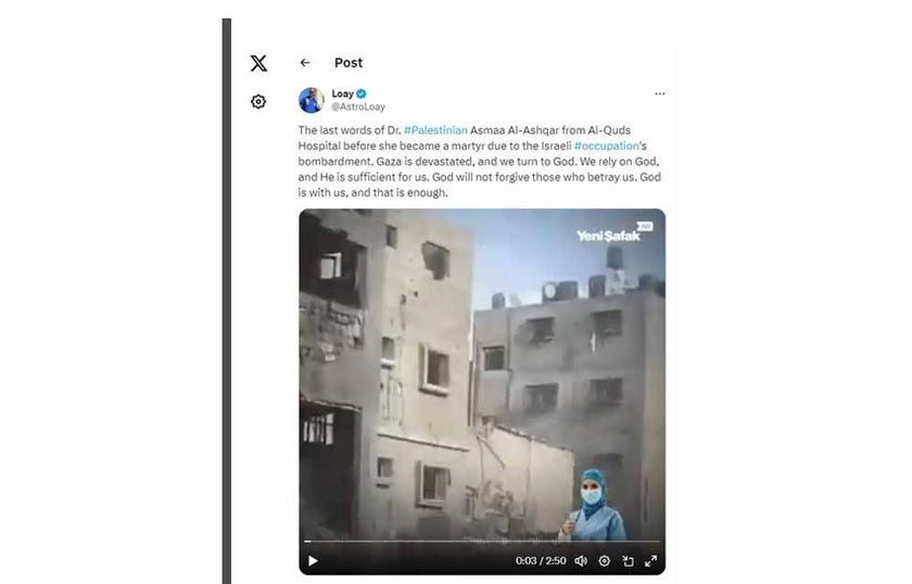 Pengguna platform X, @AstroLoay berkongsi mesej suara terakhir Asmaa Al-Ashqar seorang doktor di Hospital Al-Quds sebelum dia maut dalam serangan udara Israel.