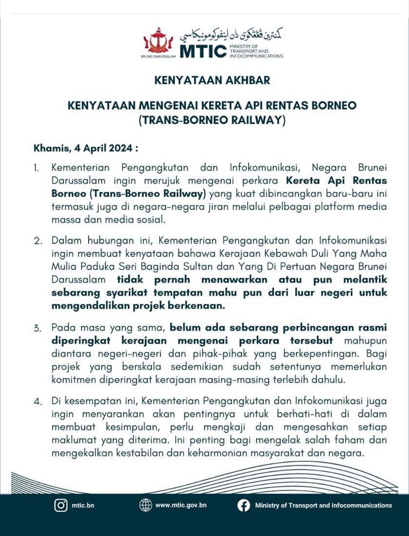Kenyataan Akhbar Kementerian Pengangkutan dan Infokomunikasi (MTIC) Brunei Darussalam berhubung Kereta Api Rantas Sempadan Borneo (Trans Borneo Railway) 