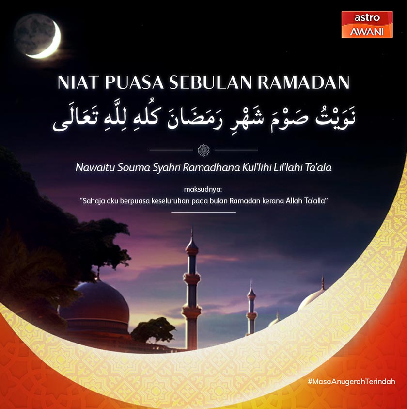 Niat puasa sebulan Ramadan.