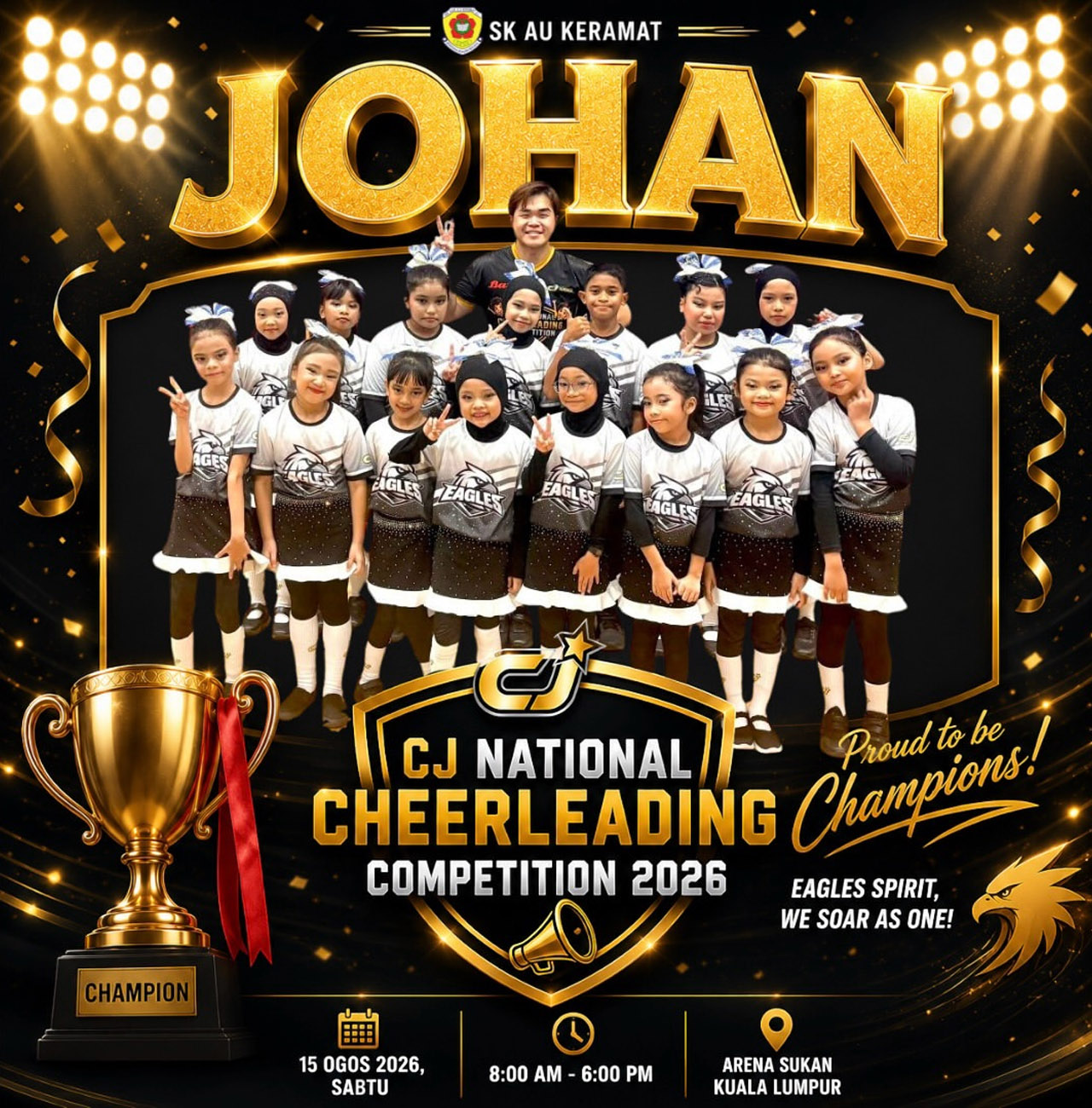 CJ NATIONAL CHEERLEADING COMPETITION 2026 🏆  Alhamdulillah, tahniah buat Team Eagles SK AU Keramat yang berjaya merangkul Johan dalam pertandingan yang melibatkan 85 buah sekolah, dan SK AU Keramat merupakan satu-satunya Sekolah Kebangsaan (SK) yang bertanding! _IG skaukeramat